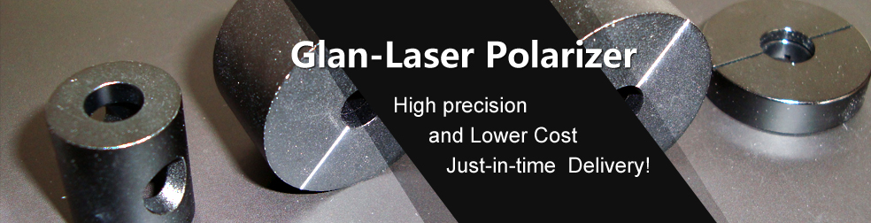 Itiopitcs Glan laser polarizer